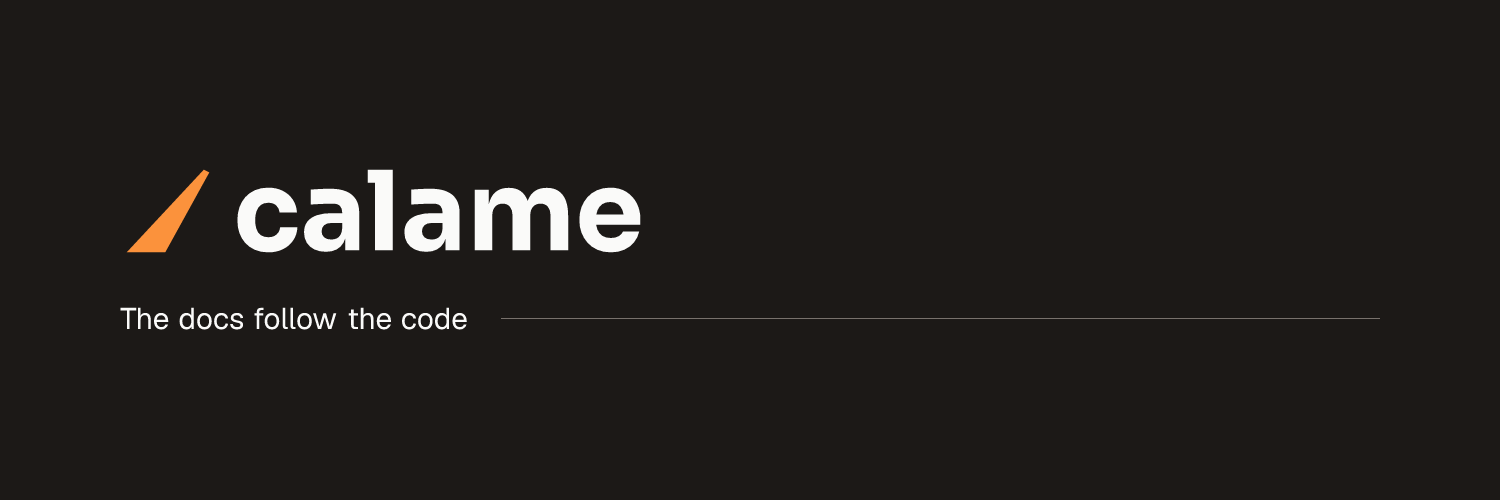 Calame banner on a dark background, 1500 by 500.